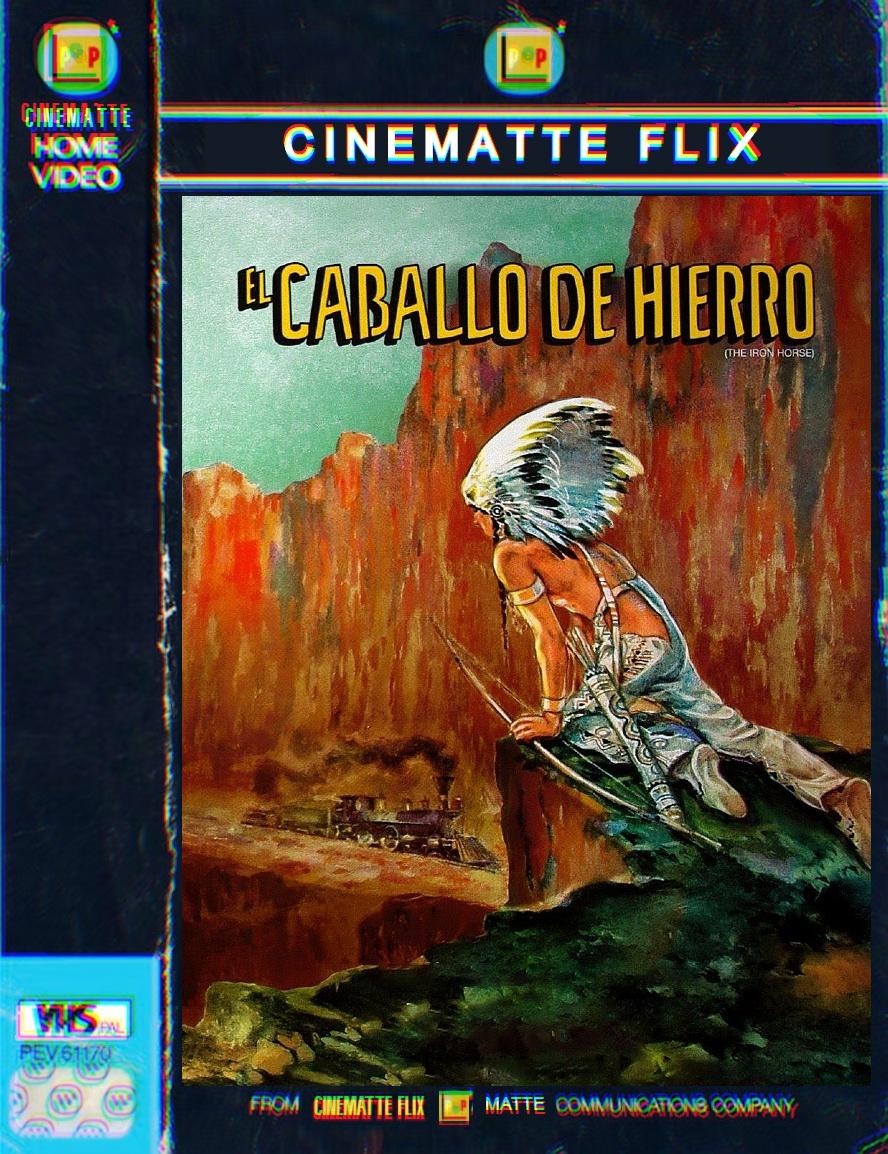 Lee más sobre el artículo Ver gratis EL CABALLO DE HIERRO | 1924 ‧ Wéstern/Cine mudo ‧ 2h 30m