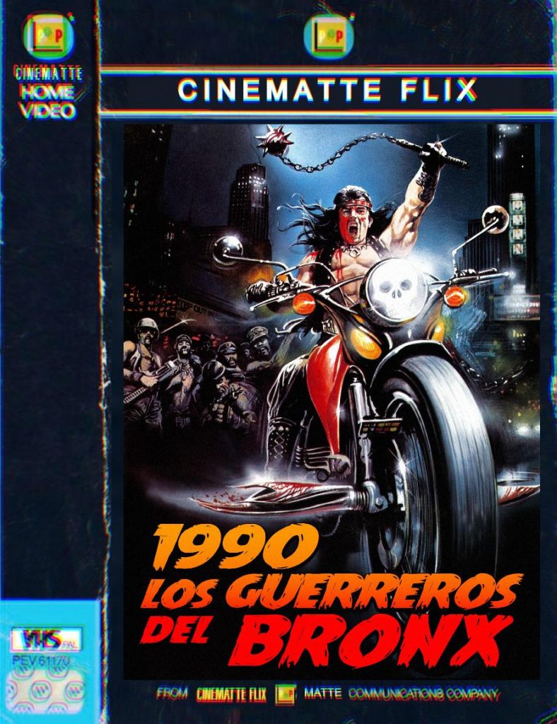 CARATULA-VHS-CINEMATTE-FLIX-1-guerreros-del-bronx-788x1024 Ver gratis 1990: LOS GUERREROS DEL BRONX