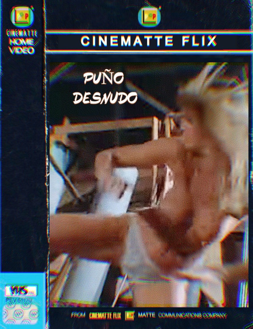 VIDEOCLUB | PUÑO DESNUDO | 1981 ‧ Drama/Suspenso ‧ 1h 17m
