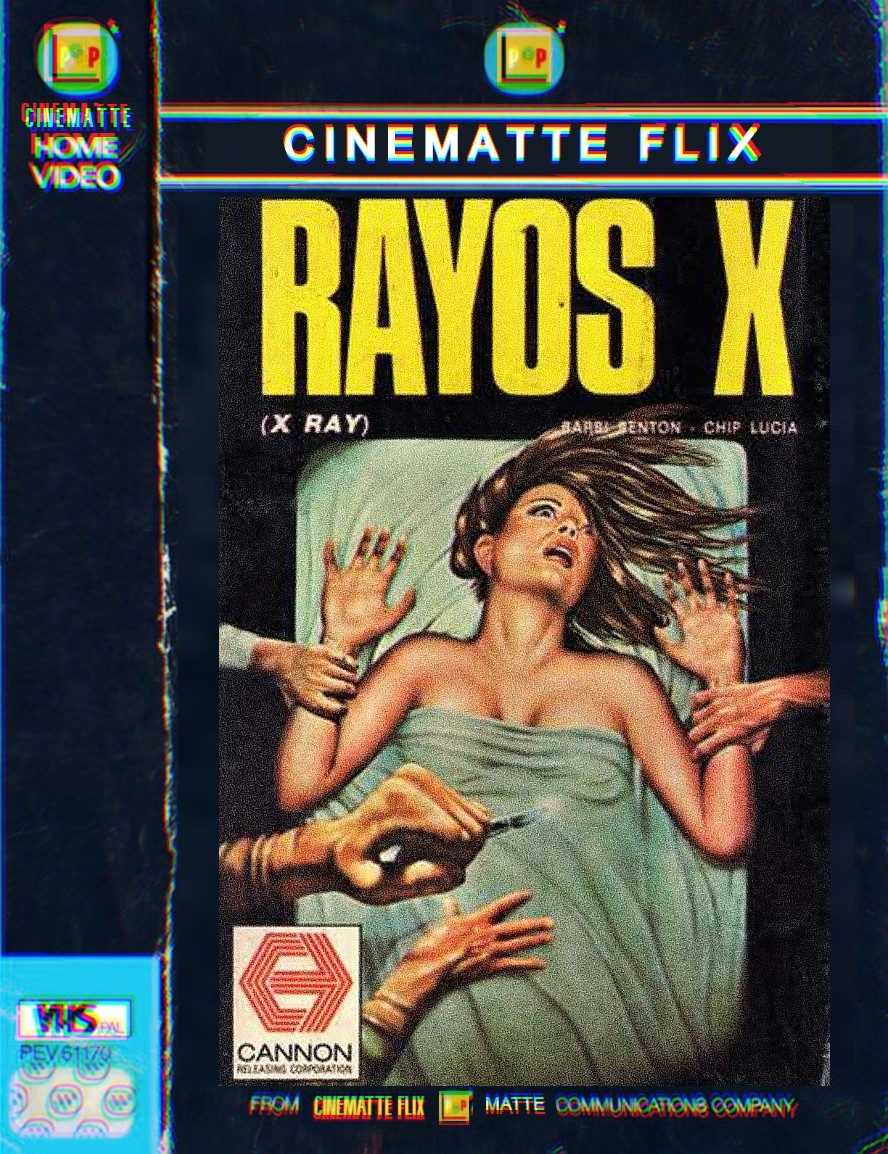 Lee más sobre el artículo VIDEOCLUB GRATIS | Rayos X (Hospital Massacre, 1981) | Todas las películas Cannon-Golan-Globus en Cinematte Flix