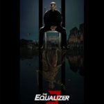Ver y descargar The Equalizer 3 | Torrent y cines con Denzel Washington | Buen cine de acción de los 80