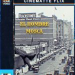 Videoclub Online: EL HOMBRE MOSCA | Lloyd colgado del reloj gesta su obra maestra | CINEMATTE FLIX