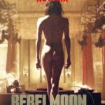 Ver o descargar REBEL MOON +18 director la guerrera | Torrent y Netflix | Crítica by Lucen