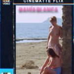 Ver Gratis | BAHÍA BLANCA de Jess Franca (1984) | Videoclub Online
