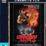 Ver Gratis COMMANDO NINJA (2018) | Exploit francés del cine de acción de los 80s