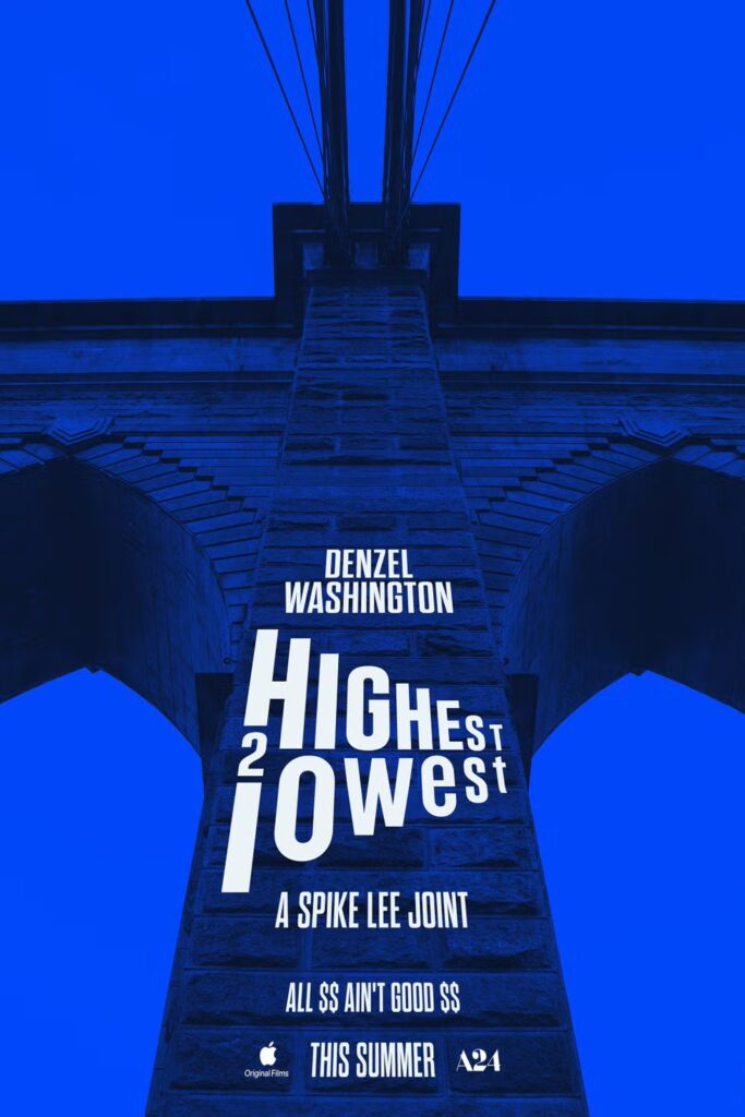 highest-2-lowest-pelicula-poster-682cb023b6d16-683x1024 ‘Highest 2 Lowest’: Spike Lee frente al espejismo digital. La tragedia shakespeariana de un arte atrapado en píxeles